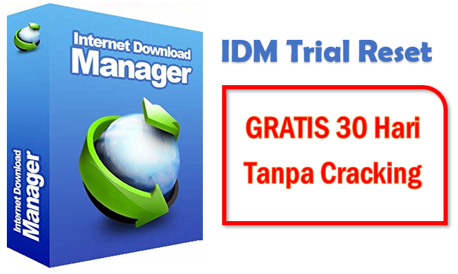 Internet Download Manager Trial Reset