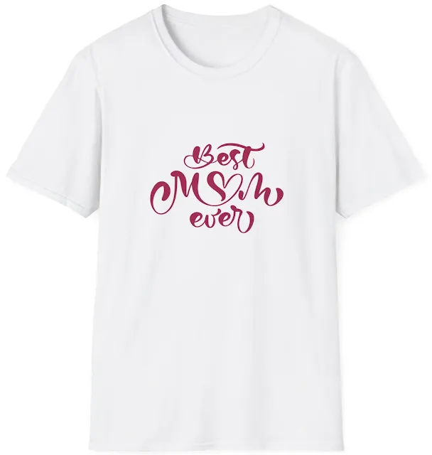 Unisex Softstyle Mother's Day T-Shirt With Caption Best Mom Ever Stylishly Written in Dark Pink. The Letter O of MOM is Replaced With a Heart.