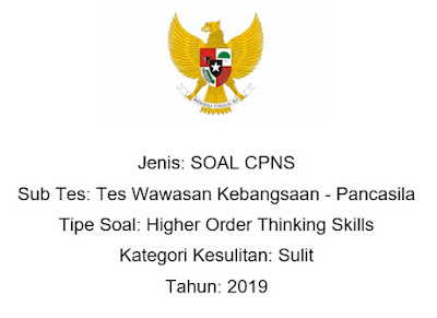 Soal HOTS CPNS Pancasila Kategori Sulit