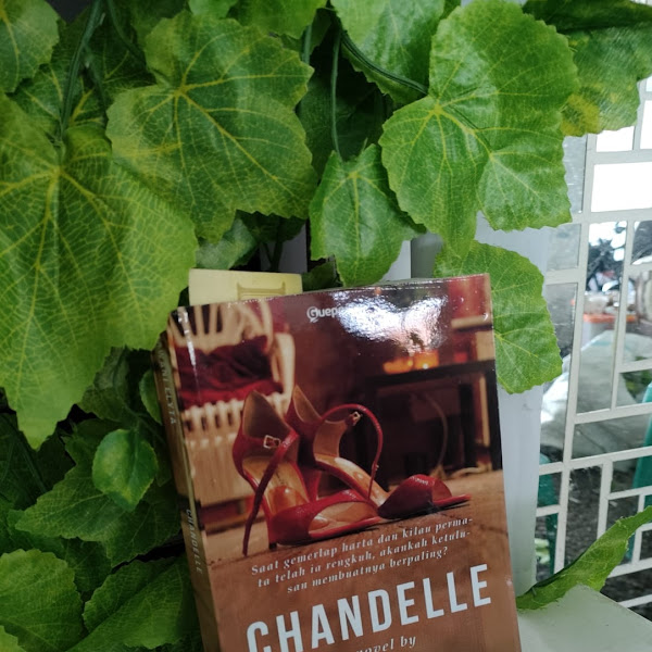 Review Buku: Novel Chandelle - Riawani Elyta 
