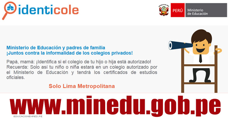 IDENTICOLE: Sistema para verificar si un colegio está autorizado por el Ministerio de Educación - MINEDU - www.minedu.gob.pe