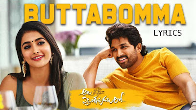 buttabomma Lyrics - Ala Vaikuntapurramloo|Allu Arjun new songs