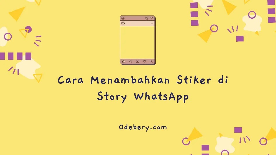 Cara Menambahkan Stiker di Story WhatsApp