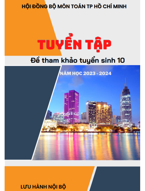 Đề Tham khảo tuyển sinh 10 TP. Hồ Chí Minh 2023 - 2024