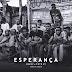 Deezy - Esperança Feat Totó St [DOWNLOAD]