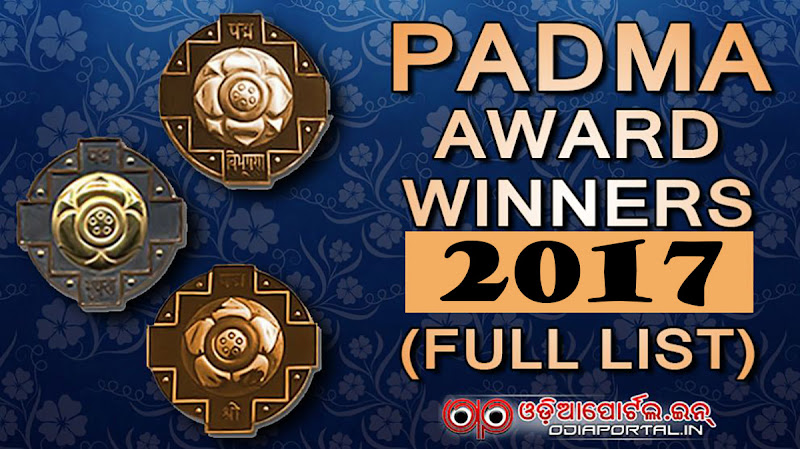 Padma Vibhushan, Padma Bhushan and Padma Shri awards winners list 2017 and 2017. pdf available.  List of 89 *Padma Awards - 2017* Winners (Padma Bhushan, Padma Vibhushan, Padma Shri)