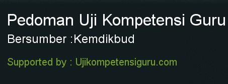 uji  kompetensi guru on Pedoman Uji Kompetensi Guru 2012 | Uji Kompetensi Guru