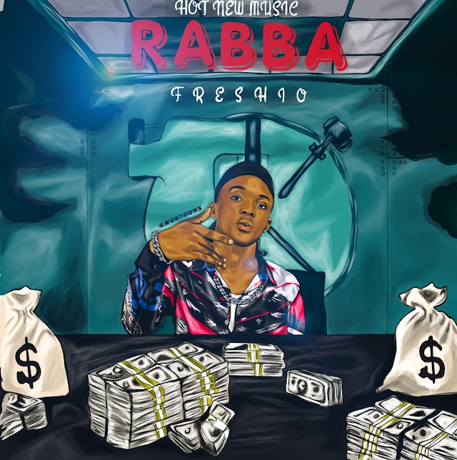 MUSIC: Freshio - "Rabba" ( Prod By Coblaze) 
