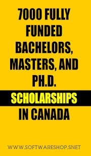 7000 FULLY FUNDED BACHELORS, MASTERS, AND PH.D. SCHOLARSHIPS IN CANADA 2021