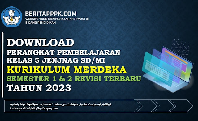 Perangkat Pembelajaran Kelas 5 Kurikulum 2013 dan Kurikulum Merdeka [ LENGKAP ]