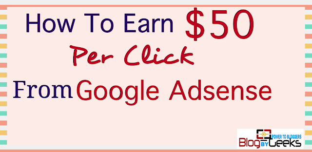 Learn how you can earn $50 per click from Google Adsense by finding long tail high CPC keywords