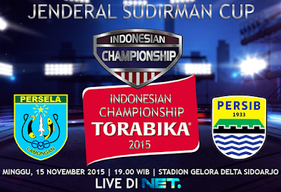 Persela vs Persib Piala Jenderal Sudirman 2015