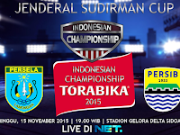 Persela vs Persib Piala Jenderal Sudirman 2015