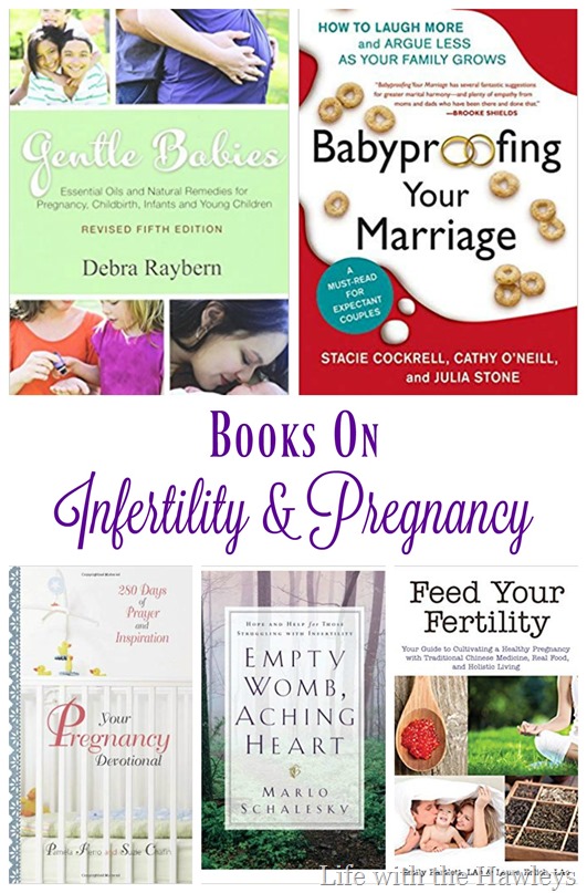 Books on Infertility and Pregnancy- Life with the Hawleys