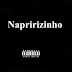 [DOWNLOAD NOW] Napirizinho - Ouvir Dizer Nao Si Escreve (Kizomba) 2020