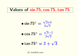 Values of sin 75, cos 75, tan 75