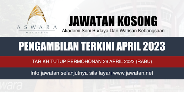 Jawatan Kosong ASWARA April 2023