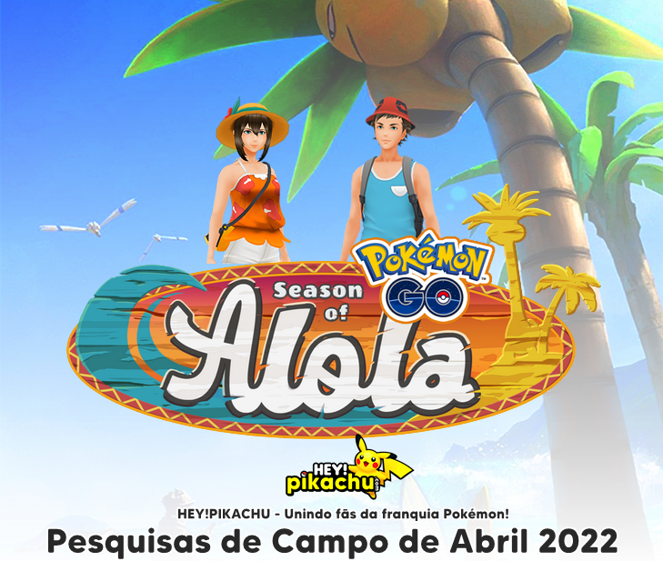 ◓ Pokémon GO: Todas as Pesquisas de Campo do mês de abril 2022 (Descoberta  Extraordinária com Marowak de Alola)