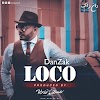 DanZak – Loco