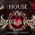 COVER REVEAL - HOUSE OF SMOKE AND BONE by L.L. Hunter 