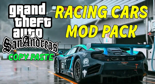 GTA San Andreas Racing Cars Mod Pack Pc