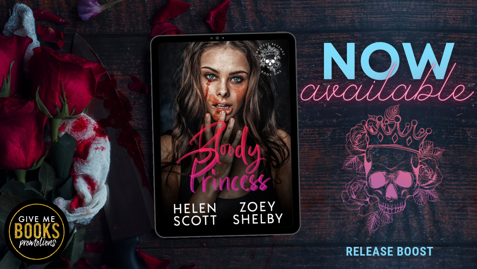 RELEASE BOOST - Bloody Princess by Helen Scott & Zoey Shelby
