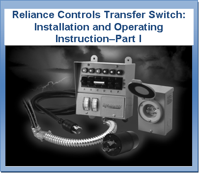 Reliance Controls Transfer Switch: Installation and Operating Instruction–Part I