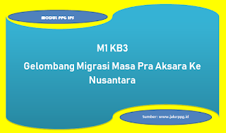 gelombang migrasi masa pra aksara ke nusantara m1 kb3