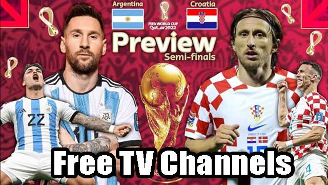 Free TV Channels broadcasting Argentina vs Croatia match in World Cup 2022