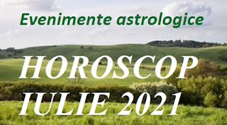 Evenimente astrologice în HOROSCOPUL IULIE 2021