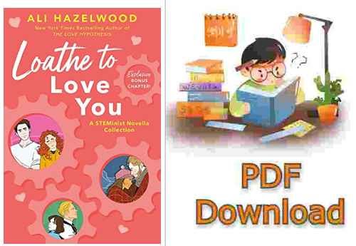 Loathe to Love You eBook by Ali Hazelwood - EPUB Book