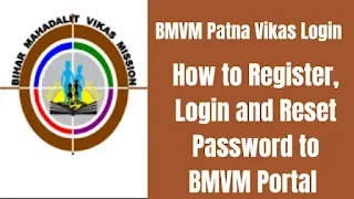 bmvm patna login,bmvm patna vikas register, bmvm patna home page, How to Login in BMVM Portal, How To Register In BMVM Patna