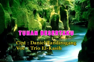 Lirik Lagu Toraja Tuhan Besertaku (Trio El-Kasih)