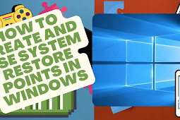 Cara Bikin dan Gunakan Sistem Restore Poin Di Windows 