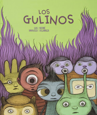 LO QUE LEO: LOS GULINOS (LUIS AMAVISCA) [ILUSTRACIONES: NOEMÍ ...