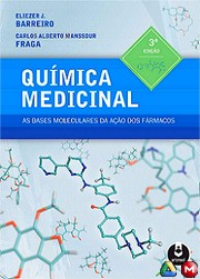 Quimica Medicinal As Bases Moleculares Da Ação Dos Fármacos 