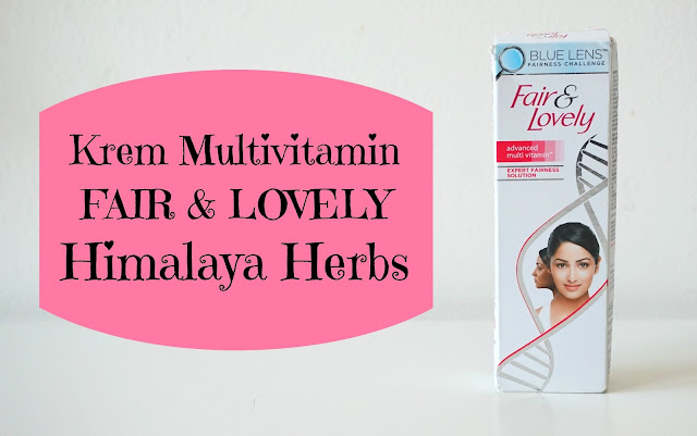 RECENZJA: Krem Multivitamin FAIR & LOVELY | Himalaya Herbs