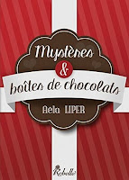 http://leden-des-reves.blogspot.fr/2015/08/mysteres-boites-de-chocolats-aela-liper.html