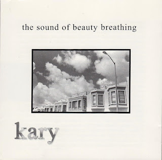 Kary "The Sound of Beauty Breathing" 2001 + "Light" 2004 Canada Prog Rock,Alternative Rock,Post-Rock,Prog Metal