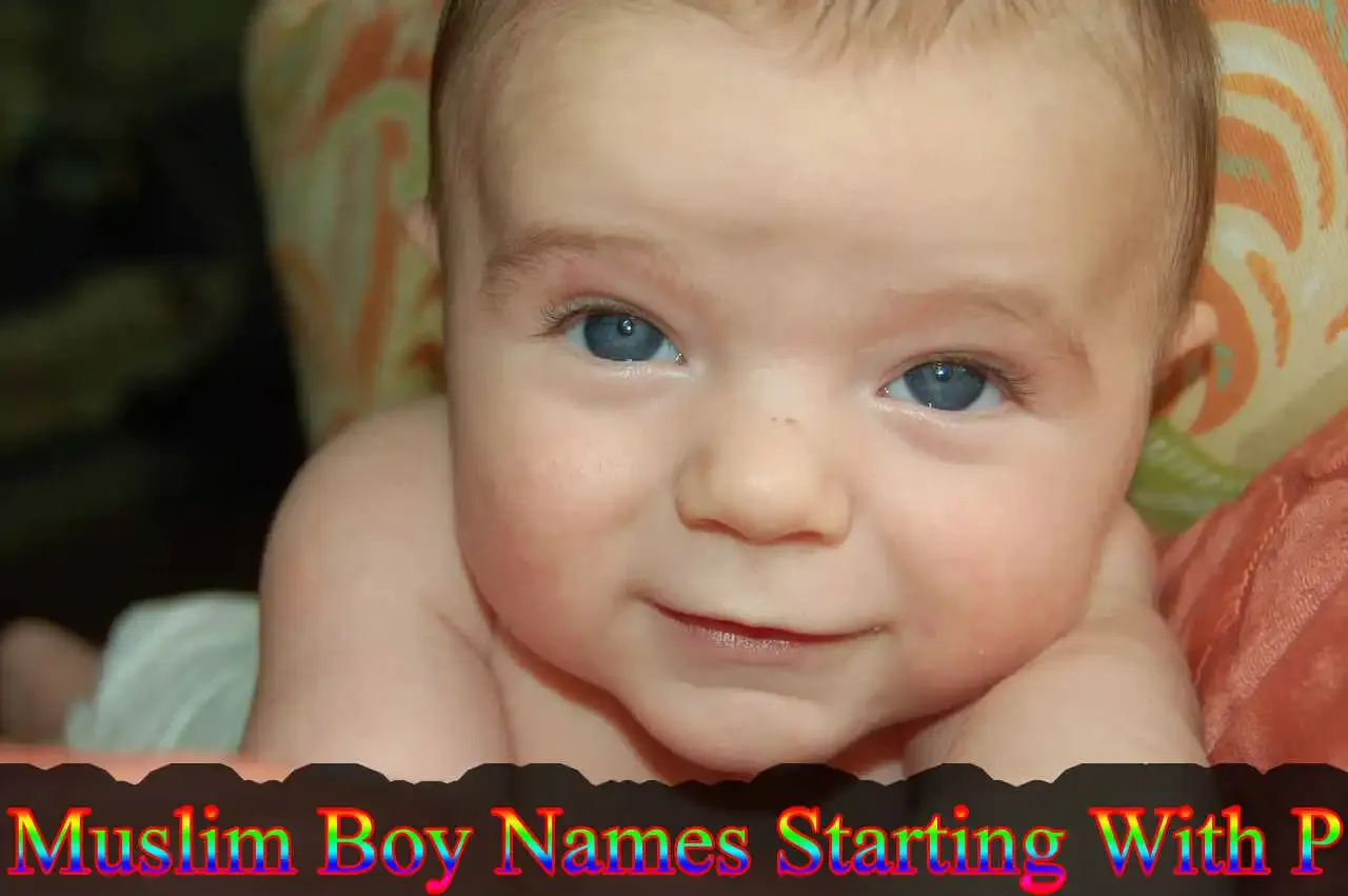 Muslim Boy Names Starting With P