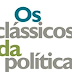 CLÁSSICOS DA POLÍTICA