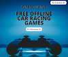 Full Maintenance! Free Offline Car Racing Games PC Windows 10 | The GamerzBlast