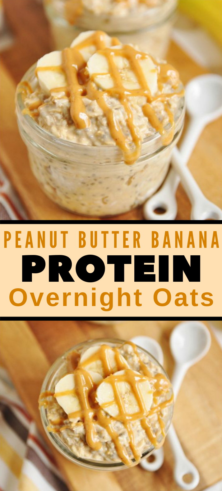 PEANUT BUTTER BANANA PROTEIN OVERNIGHT OATS #healthy #proteinboost