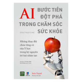 AI - Bước Tiến Đột Phá Trong Chăm Sóc Sức Khỏe ebook PDF EPUB AWZ3 PRC MOBI