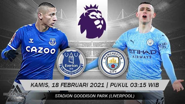 Prediksi Everton Vs Manchester City