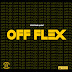 Episteme Music - Off Flex (Música) [BaixaAqui] | RAP PLATINA