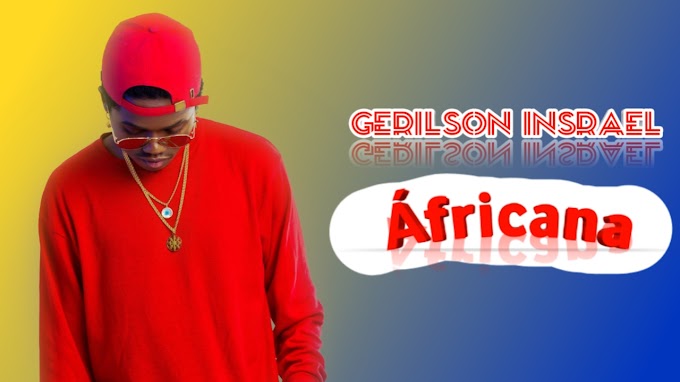 Gerilson Insrael - Africana (Download 2020) 