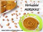 Moru Mour Verkadalai Peanut Murukku