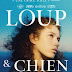 [CRITIQUE] : Loup & Chien