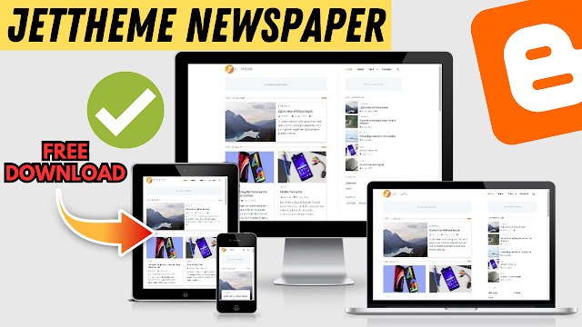 JetTheme Newspaper Blogger Template Premium Download